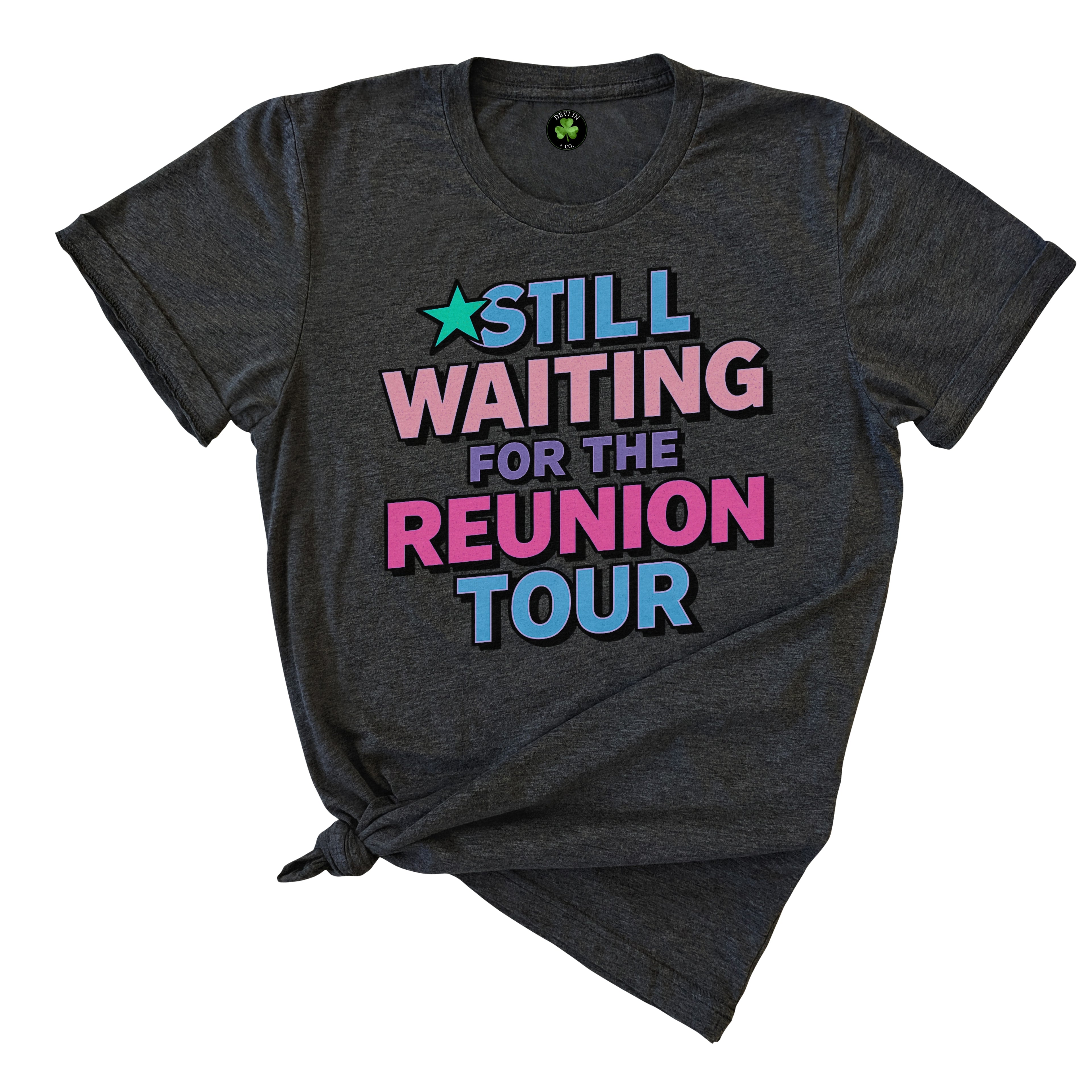 Still Waiting For The Reunion Tee