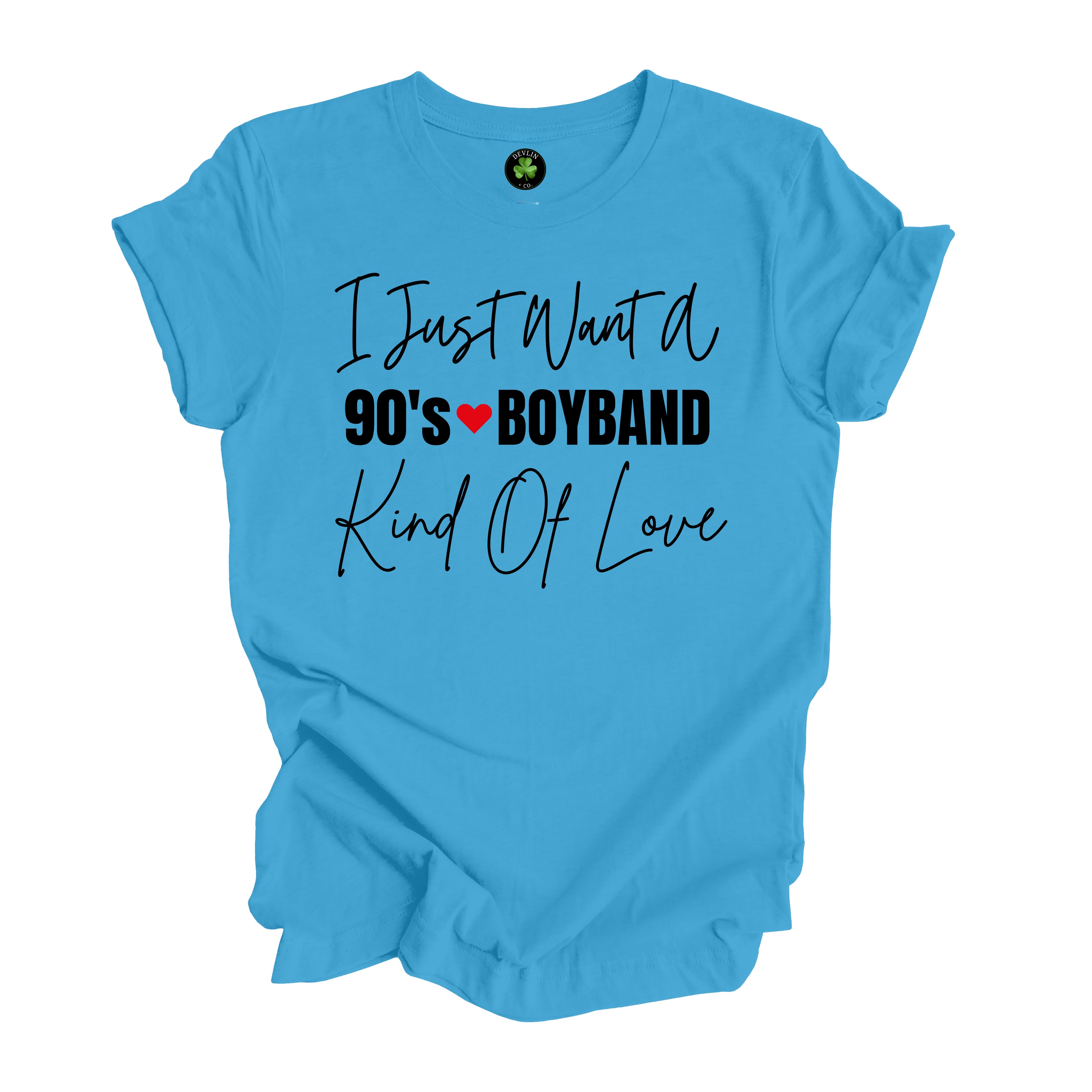 90s Boyband Kind Of Love Tee