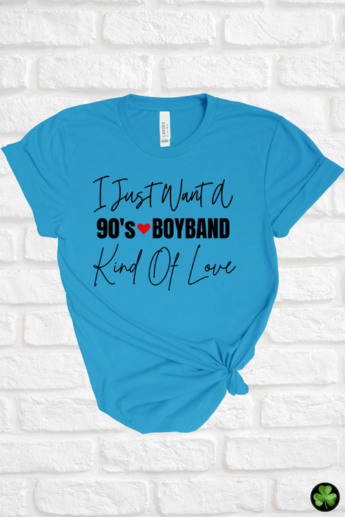 90s Boyband Kind Of Love Tee