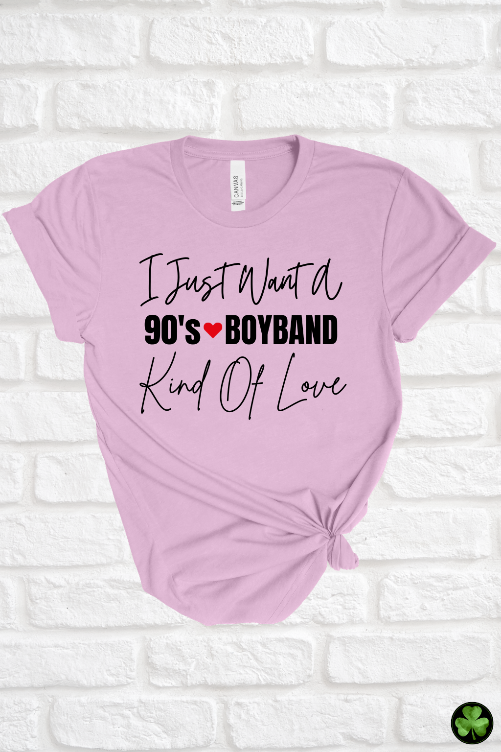 90s Boyband Kind Of Love Tee