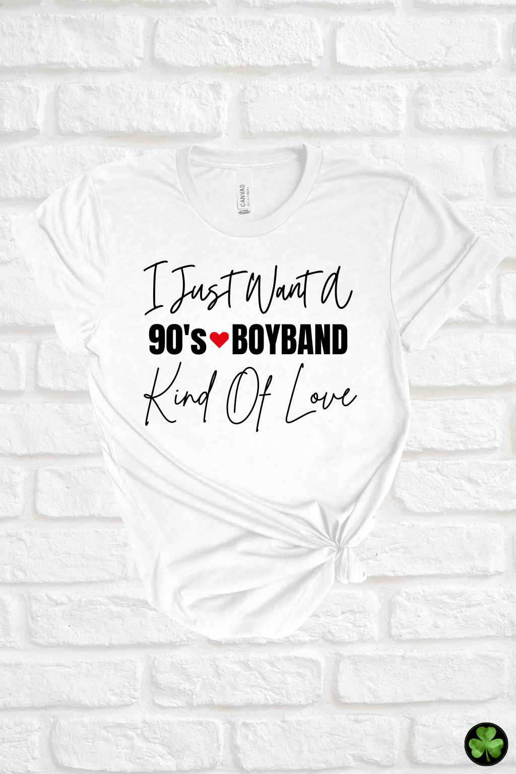 90s Boyband Kind Of Love Tee