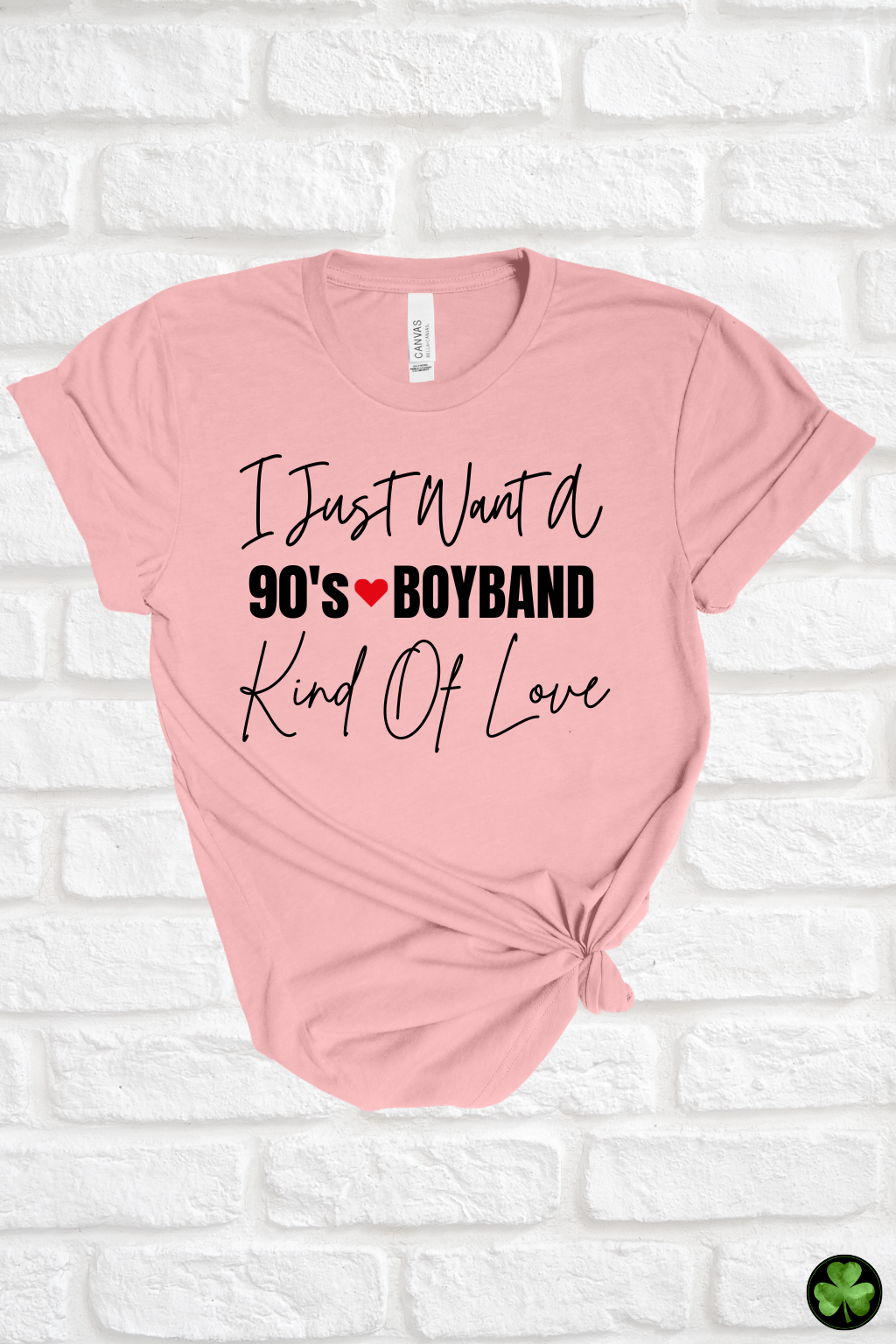 90s Boyband Kind Of Love Tee