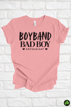 Boyband Bad Boy Enthusiast Tee