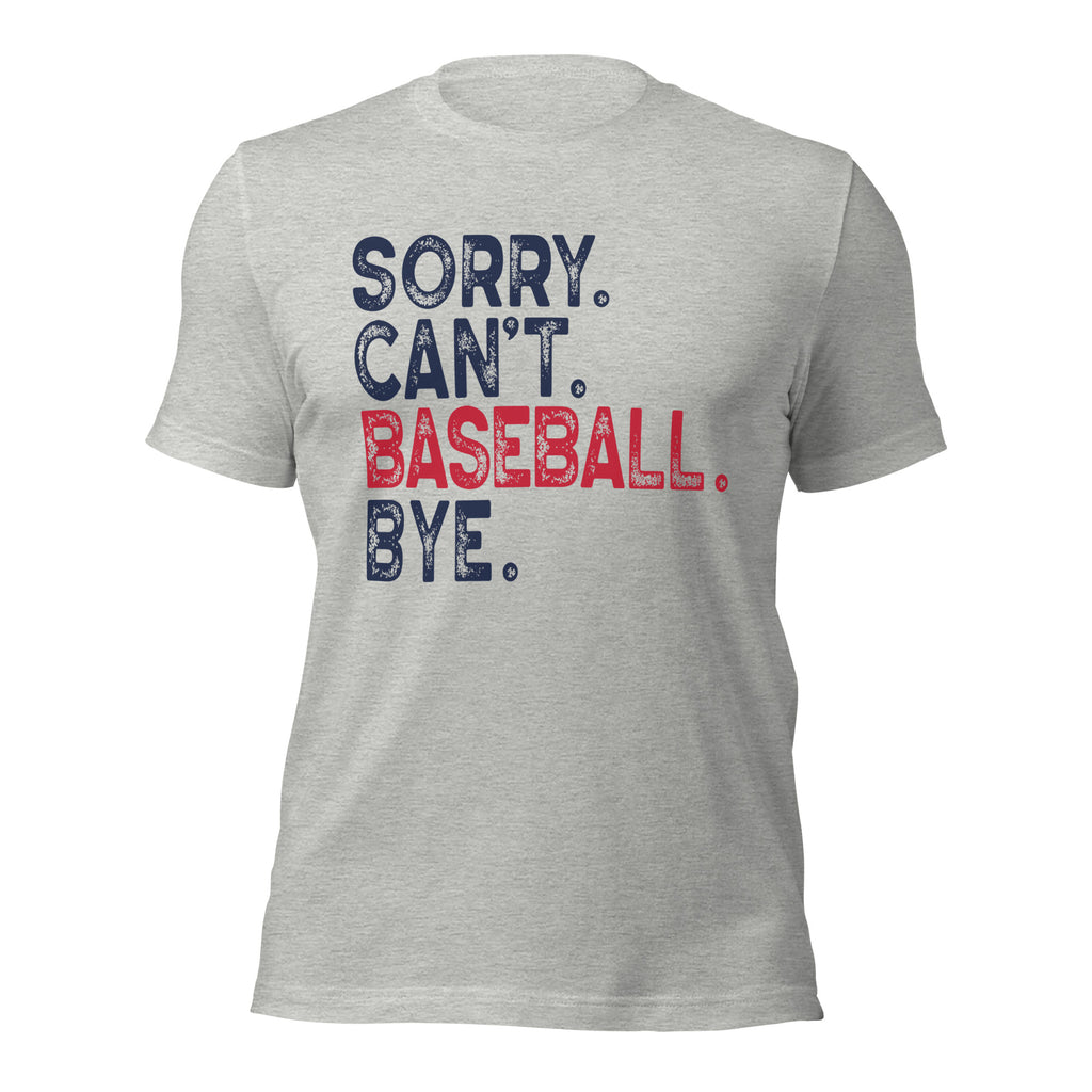 Sorry. Can't. Baseball. Bye. Tee